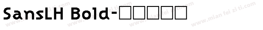 SansLH Bold字体转换